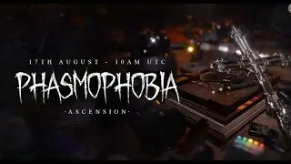 ¡¡NUEVA ACTUALIZACION!! PHASMOPHOBIA ASCENSION POR FIN
