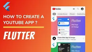 How to create a Youtube app using Flutter? - UI Design Speedcode - Protorix Code