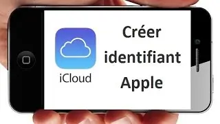 Comment créer un identifiant Apple Gratuit (Créer un Compte Apple)