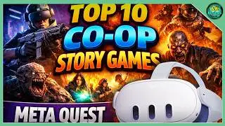 Top 10 Multiplayer Co-Op Story Games for Meta Quest (Best Campaign VR Games 2026)