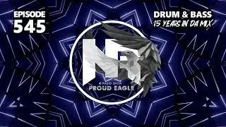 Nelver - Proud Eagle Radio Show #545 @ 15 YEARS IN DA MIX [Pirate Station Online] (06-11-2024) DnB