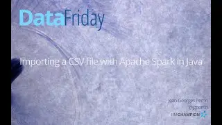 DataFriday #1 - Load a CSV with Apache Spark