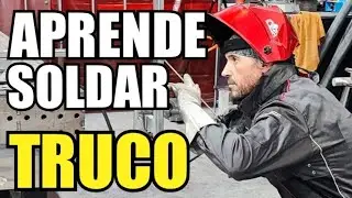 TRUCOS APRENDER a SOLDAR Fácil 🔥🔥