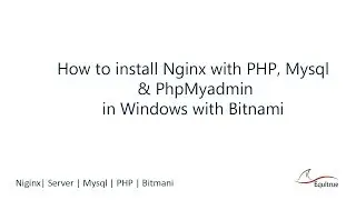 How to install Nginx with PHP, Mysql & PhpMyadmin in Windows with Bitnami
