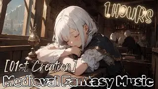 Medieval Fantasy Music, Relaxation, Relaxing Sleep Music