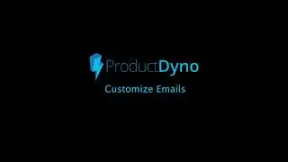 ProductDyno - Emails Customization