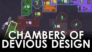 Side By Side: Chambers of Devious Design