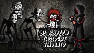 BLUEBALLS INCIDENT 2 FRIDAY NIGHT FUNKIN ON ANDROID / MODS / FNF АНДРОИД /MOBILE / TROLLGE