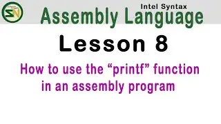 Calling Extern Printf() In Assembly Code:  Code up a Small app to learn the steps!