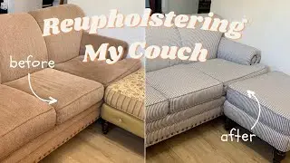 LIVING ROOM MAKEOVER (Part 1) *Reupholstering Thrifted Sofa for Under $200 | DIY Couch Reupholstery