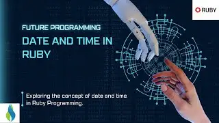 Ruby Tutorial For Beginners - Date and Time in Ruby