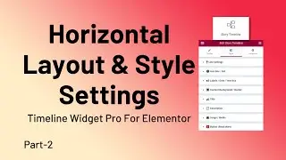 Timeline Widget Pro For Elementor || Horizontal Layout Style settings
