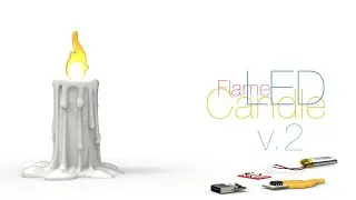 LED Candle Flame v 2: Warmth and Coziness in Every Home
