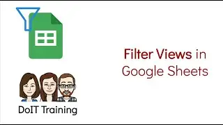 Filtered Views in Google Sheets