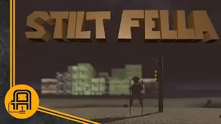 TOO MANY HATS!!! - Stilt Fella