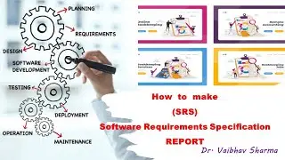 How  to Prepare (SRS) Software Requirements Specification  REPORT