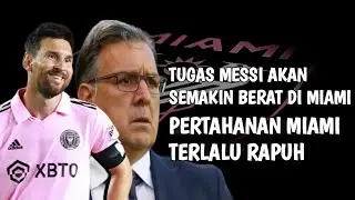 TUGAS MESSI DI MIAMI SEMAKIN BERAT, Lini pertahanan miami terlalu rapuh.