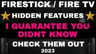 ⭐ 5 HIDDEN FIRESTICK FEATURES YOU DON'T KNOW ⭐