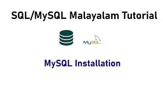 7.  MySQL Installation   SQL  MySQL Malayalam Tutorial