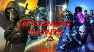 TOP 10 AMAZING UPCOMING GAMES  2021 -2022 PS5, PS4, XBOX ONE, XBOX, PC