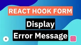Display Error Message | React Hook Form Tutorial