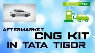 Aftermarket CNG kit in Tata Tigor, cost, mileage, performance, boot space all discussed