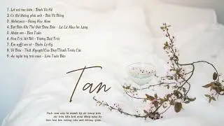 [Playlist] #68 Tan | C-Ballad