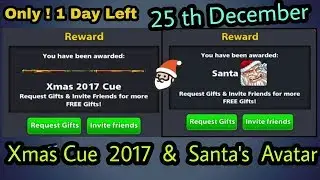8 ball pool - Get Claim reward || Xmas cue and Santa Avatar 2017 || 25 December || Rk channel
