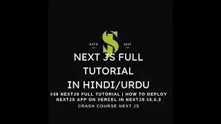 Next Js Full tutorial #36 | How to Deploy Next.Js App on Vercel #nextjs15 #viralvideo