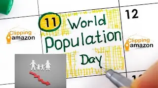 Population Day 2021-World Population Day 2021|| Clipping Amazon