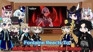 Fontaine Reacts To Arlecchino’s Character Demo - “Arlecchino: Lullaby” Genshin Impact || Gacha React