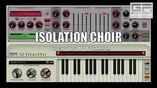 Isolation Choir Library for M-Tron Pro