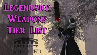 Guild Wars 2 Legendary Weapons Tier List + Showcase 