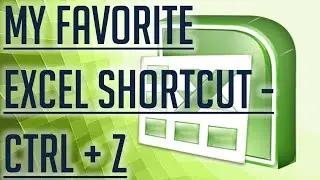 [Free Excel Tutorial] MY FAVORITE SHORTCUT - CTRL + Z TO UNDO YOUR LAST ACTION (s) - Full HD