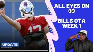 Buffalo Bills Week 1 OTAs || All eyes on 👀