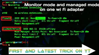 Enable Monitor mode and Managed mode on single adapter.