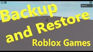 How to Save Games in Roblox Studio, Backup, and Revert Restore from Backup (New Beginners)