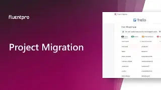 Project Migration | FluentPro