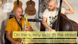 "On the sunny side of the street" - Marcello Allulli & Jacopo Ferrazza | In the Box #4