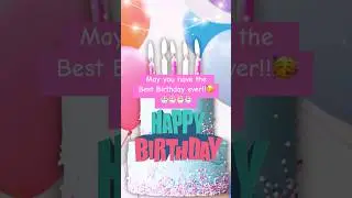 Happy Birthday To You!!