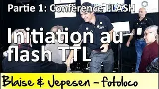 Initiation au flash TTL - Conférence Flash 1