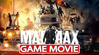 MAD MAX - IL Film - Game Movie [All Cutscenes]