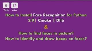[6-24] CS50x In Arabic - How to Install Face Recognition for Python 3.9 | Dlib and use it in example