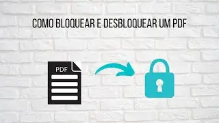 Como bloquear e desbloquear um PDF