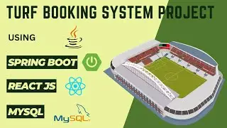 Turf Booking System Project using React JS and Spring Boot | Spring Boot and React Js Project