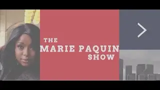 The Marie Paquin Show