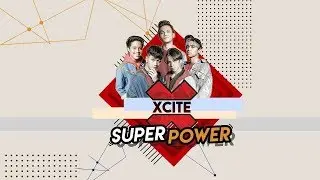X CITE - Super Power (Official Lyric Video)