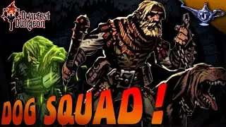 Dog Squad! 4 Hound Masters  -  Darkest Dungeon