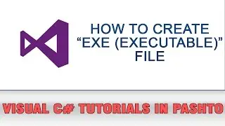 Visual C# Tutorial In Pasto - How to Create Exe (Executable) File