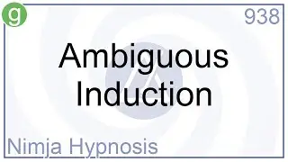 Ambiguous Induction - Hypnosis